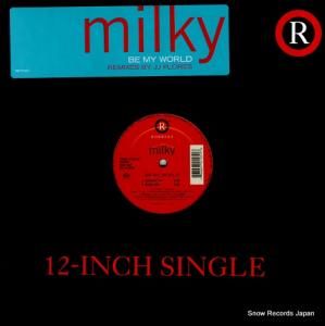 ߥ륭 be my world (remixes by jj flores) 76869-72125-1