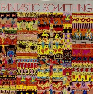 ե󥿥ƥåॷ fantastic something BYN4 / 240684-1