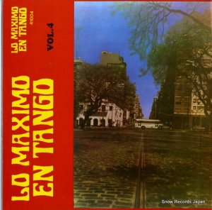 V/A lo maximo en tango vol.4 41004