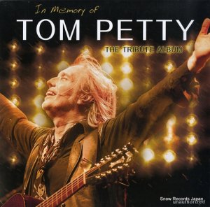 ȥࡦڥƥ in memory of tom petty: the tribute album LOV6014