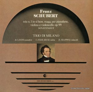 TRIO DI MILANO schubert; trio n.1 in si bem. magg. per pianoforte, violino e violoncello op.99 RCL27