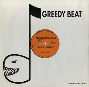 THE GREEDY BEAT SYNDICATE this is london 12GREED8