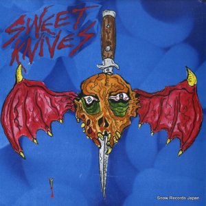 SWEET KNIVES i don't wanna die BN123