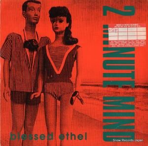 BLESSED ETHEL 2 minute mind 2DM05