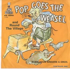 Х֥륬ࡦ󥬡 pop goes the weasel / round the village O-18