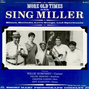 ウィリー・ハンフリー - more old times with sing miller - SM1983S