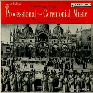 ɥɡåԥ gabrieli; processional and ceremonial music BG581