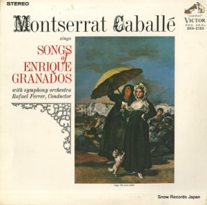 モンセラ・カバリエ グラナドス・スペイン歌曲集 SRA-2182