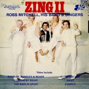 ROSS MITCHELL HIS BAND AND SINGERS - zing 2 - DL1002