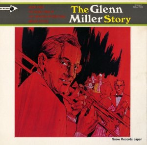 ユニヴァーサル・インターナショナル・オーケストラ - グレン・ミラー物語 - MCA-7005