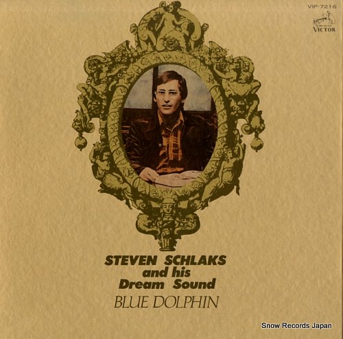 スティーブン・シュラックスとドリーム・サウンド ブルー・ドルフィン VIP-7216 | レコード通販
