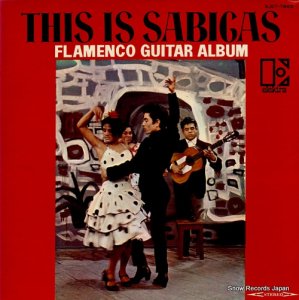 サビーカス - 決定盤「これがフラメンコ・ギター」 - SJET-7865