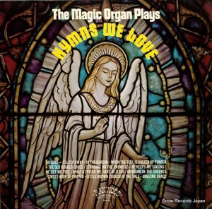 マジック・オルガン - the magic organ plays hymns we love - R-8118