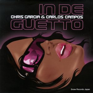 CHRIS GARCIA & CARLOS CAMPOS - in de guetto - RITMO055