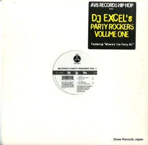 DJ EXCEL - dj excel's party rockers vol.1 - AV40