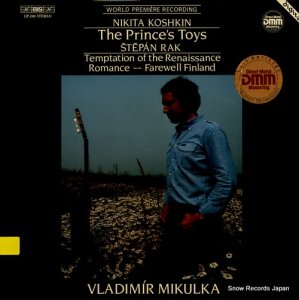 VLADIMIR MIKULKA - nikita koshkin; the prince's toys - LP-240