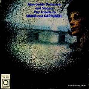 ALAN CADDY ORCHESTRA AND SINGERS - pay tribute to simon and garfunkel - AVE-066
