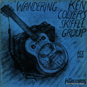 KEN COLYER SKIFFLE GROUP - wandering - KCS1001