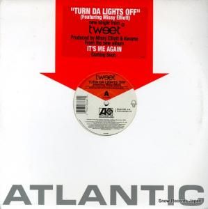 TWEET - turn da lights off - 0-93387
