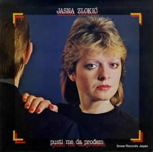 JASNA ZLOKIC - pusti me da prodem - LSY-61893
