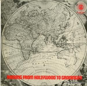V/A - rocking from hollywood to groningen - LP-002
