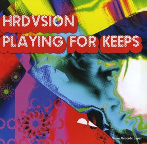 HRDVSION - playing for keeps - WAG036