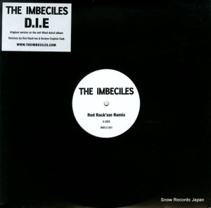 THE IMBECILES - d.i.e (remix) - IMB12001