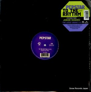 PEPSTAR - to the rhythm / the latest drama - DE1-45305