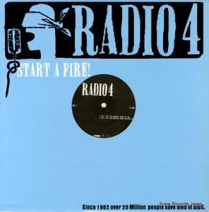 RADIO 4 - start a fire! - 724354732461