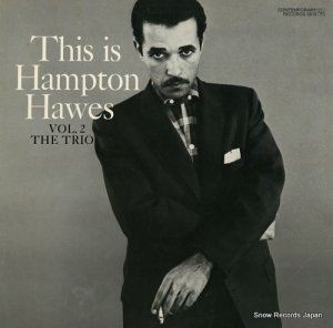 ϥץȥ󡦥ۡ - this is hampton hawes vol. 2: the trio - C3515