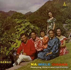 VICKI II AND HER FAMILY na mele ohana H-501/HULS-501