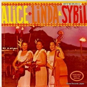 THE ALICE FREDLUND SERENADERS alice, linda and sybil TS-109