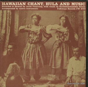 KAULAHEAONAMIKU KIONA hawaiian chant hula and music FW8750