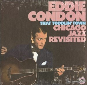 ǥɥ that toddlin' town(chicago jazz revisited) 90461-1-Y