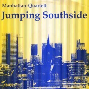 MANHATTAN-QUARTETT jumping southside JLP21051978