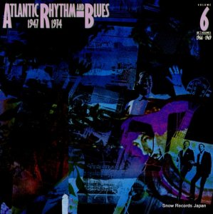 V/A atlantic rhythm & blues 1947-1974 volume 6 81298-1-F