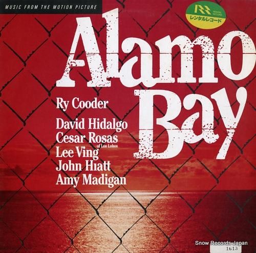 ライ・クーダー アラモ・ベイ