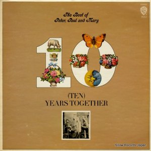 ԡݡޥ꡼ (ten) years together - the best of peter, paul and mary BS2552