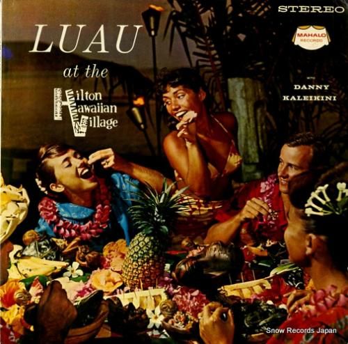 ダニー・カレイキニ luau
