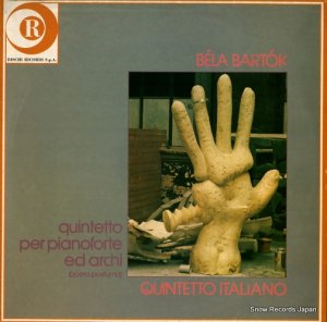 QUINTETTO ITALIANO - bartok; quintetto per pianoforte ed archi - RCL27021