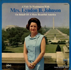 ǥСɡ󥽥 a visit to washington with mrs. lyndon b. johnson E-4353-D