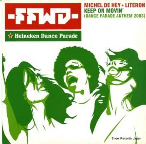 MICHEL DE HEY AND LITERON keep on movin' 541416501061