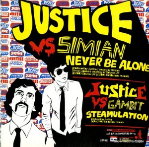 JUSTICE AND SIMIAN never be alone ED002