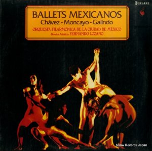 ᥭƥեϡˡɸ - ballets mexicanos - UM3701