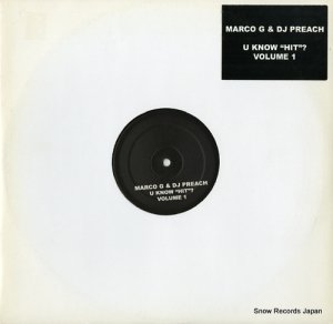 DJ PREACH & MARCO G u know "hit"? volume 1 VOLUME001