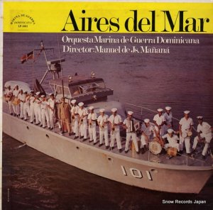 ORQUESTA MARINA DE GUERRA aires del mar LP-1001