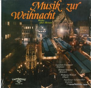 LIESELOTTE FREYBERGER musik zur weihnacht werke alter meister COLOSSM555
