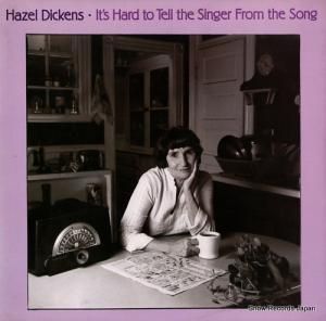 ヘイゼル・ディッケンズ it's hard to tell the singer from the song ROUNDER0226