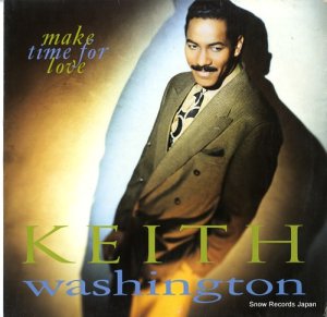 KEITH WASHINGTON make time for love 7599-26528-1