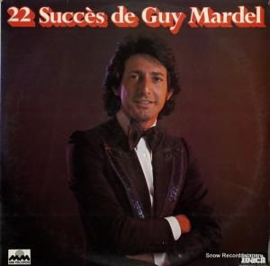 GUY MARDEL 22 succes de guy mardel 60601 / 60.601